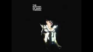 The Ecstasy of Saint Theresa - Do kids play synth