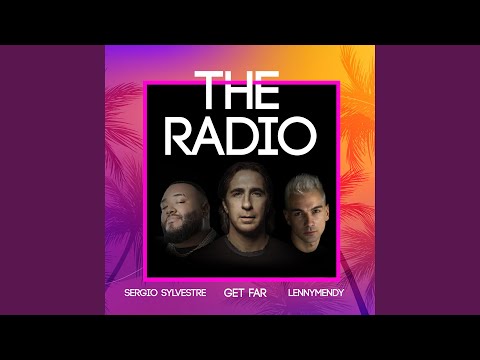 The Radio (feat. Sergio Sylvestre) (Radio Edit)