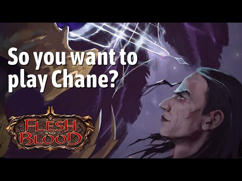 So, you want to play Chane? Flesh and Blood learn to play