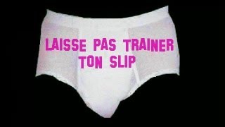 The Toxic Gamers - Laisse Pas Trainer Ton Slip (Clip)