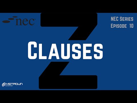 NEC3 & 4 Z Clauses Explained