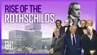 Rise of the Rothschilds: The World&#39;s Richest Family