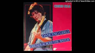 Chris Rea - Dancing Girls (1980) [magnums extended mix]