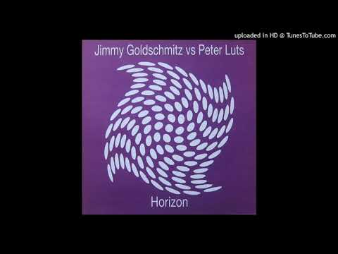 Jimmy Goldschmitz Vs.Peter Luts - Horizon (Original Mix)