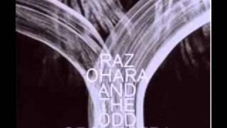 RAz oHARA ANd THE odd oRCHESTRA - Varsha