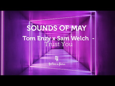 Tom Enzy x Sam Welch - Trust You (Legendado)