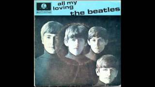 Rare All My Loving Beatles Recording 2