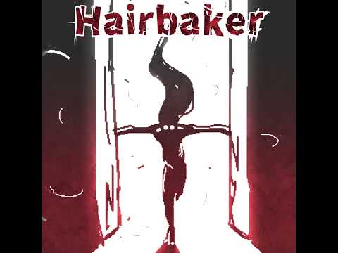 Hairbaker