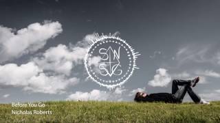 Nicholas Roberts - Before You Go