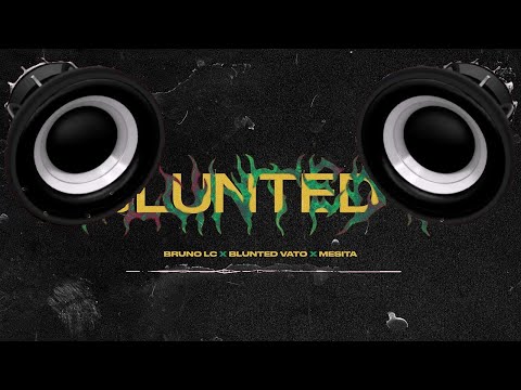 🔈BASS BOOSTED🔈 || Bruno LC, Blunted Vato, Mesita - BLUNTED 5