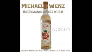 NCR071.3, Casey Lee Remix (Michael Wenz, Nightmares of the Worm) 2013, Noise Complaint Records