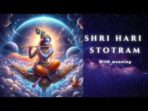 Shri Hari stotram || Jagajalapalam || Shri Hari Stotram with Lyrics and Meaning