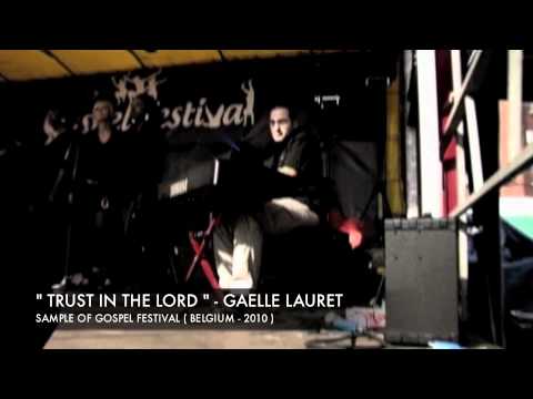 GAELLE LAURET - TRUST IN THE LORD