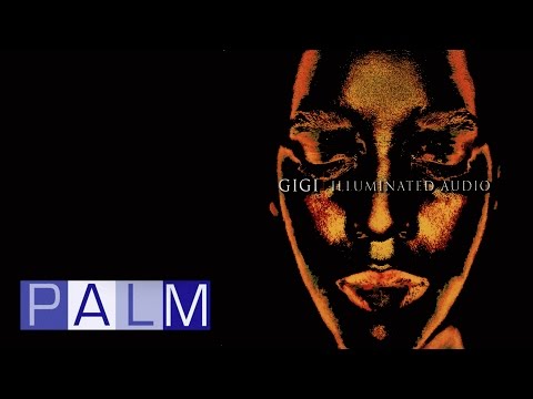 Gigi: Illuminated Audio [Full Album]