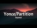Beyoncé Yonce Partition Lyrics Let Me Hear You Say Hey Miss Carter Tiktok Song