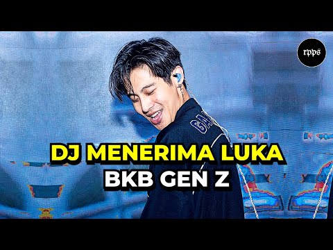 Dj Menerima Luka - Breakbeat Jakarta BKB Gen Z - Viral Tik Tok 2026