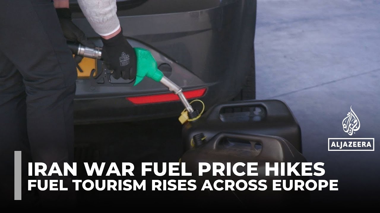 Iran war sparks cross-border fuel tourism as European petrol prices soar