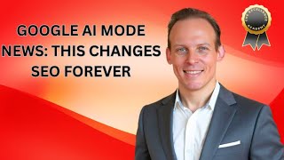 Google AI Mode News - Google Just Changed SEO Forever By Launching A ChatGPT Competitor