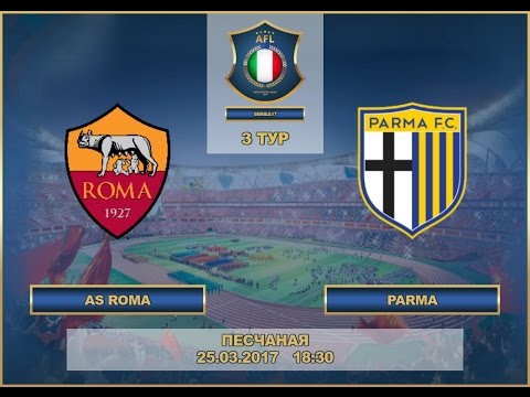 AFL17. Italy. Seria A. Day 3. Roma - Parma