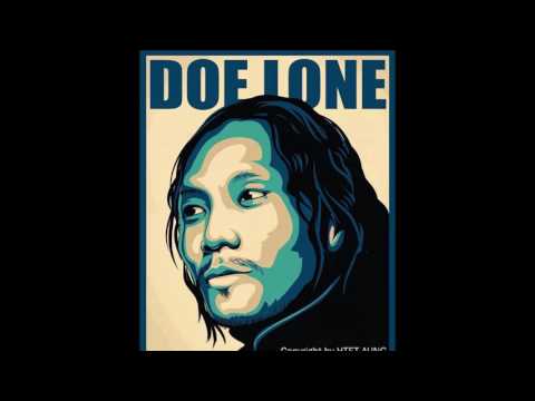 တစ္ေယာက္ေသာ ခ်စ္သူ - Doe Lone ( ဒိုးလံုး )