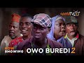 Owo Buredi 2 Latest Yoruba Movie 2024 Comedy |Apa |Ogboluke |Tosin Olaniyan |Okele |Gaji |Tosin Temi