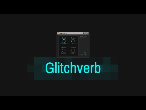 Free Download GlitchVerb For ABLETON LiVE And MAX FOR LiVE-DiSCOVER