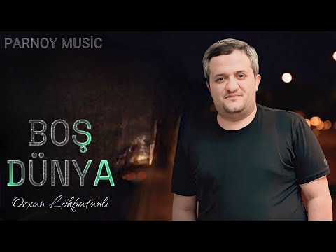 Orxan Lokbatanli - Bos Dunya 2025 ( Remix Lord Vertigo )