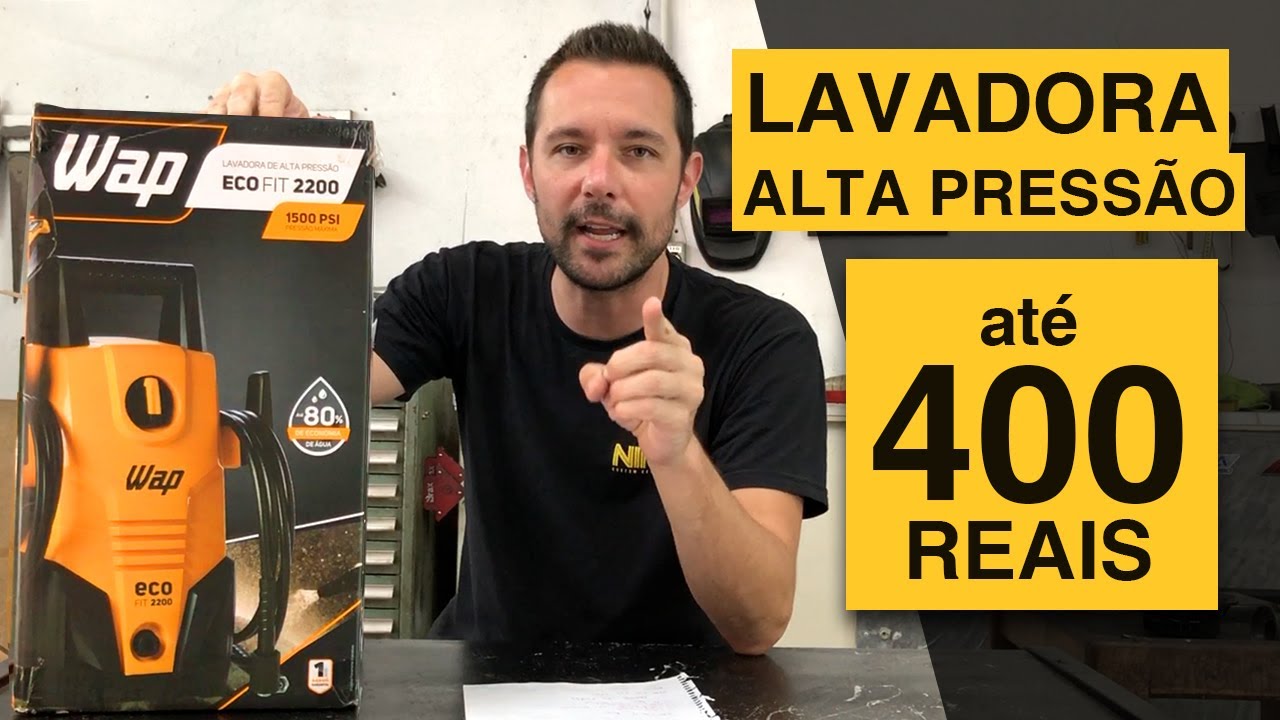 WAP ECO FIT 2200 até 400 Reais! Lavadora Alta Pressão melhor que Karcher K2