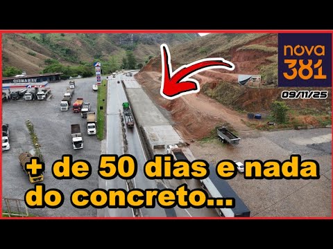 [BR 381] KM 291 ANTÔNIO DIAS- MG, 45 dias DE OBRAS E NÃO FOI REFEITA PARTE da PISTA AINDA. 09/11/25