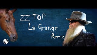 ZZ TOP - La Grange - Remix ZZ TOP