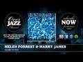 Helen Forrest & Harry James - Close To You (1943)