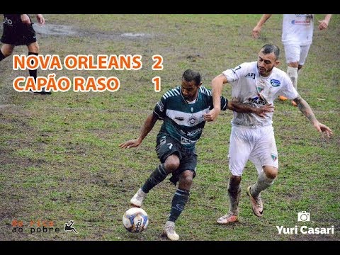 [VT] - NOVA ORLEANS 2 X 1 CAPÃO RASO [5ª RODADA | SUBURBANA SÉRIE A 2019 | ADULTO]
