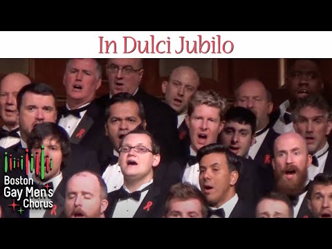 In Dulci Jubilo I Boston Gay Men's Chorus