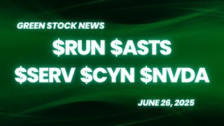 Sunrun ($RUN) | AST SpaceMobile ($ASTS) | Serve Robotics ($SERV) | Cyngn ($CYN) | NVIDIA ($NVDA)