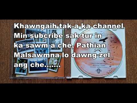 Lungmuana Chhangte - Nangnen a lendun