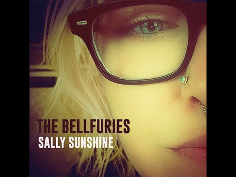The Bellfuries   Sally Sunshine