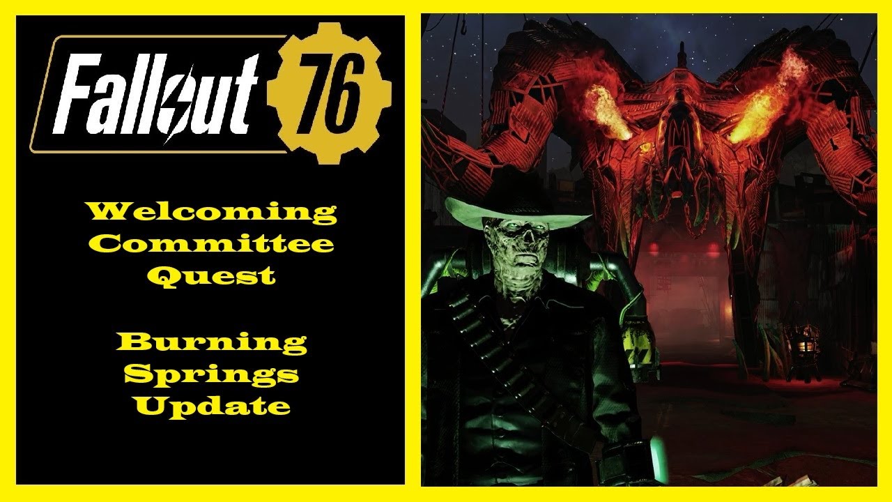 Fallout 76 - Welcoming Committee Quest - Burning Springs DLC