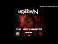 Method Man - The Last 2 Minutes (feat. Iron Mic)