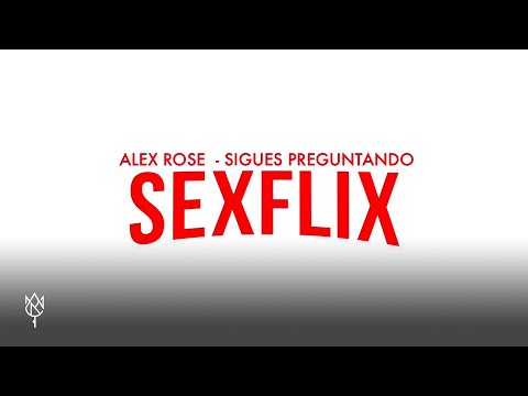 download lagu mp3 mp4 Sexflix Sigues Preguntando Letra, download lagu Sexflix Sigues Preguntando Letra gratis, unduh video klip Sexflix Sigues Preguntando Letra