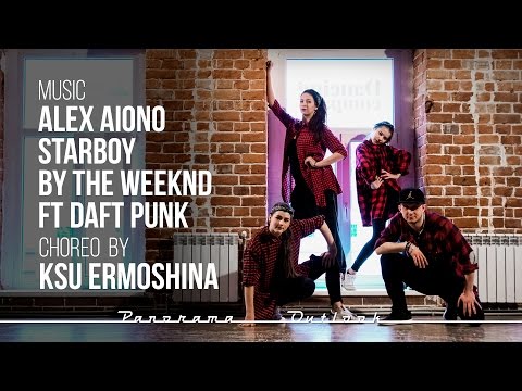 Music Alex Aiono - Starboy by The Weeknd | Choreo by Ksu Ermoshina