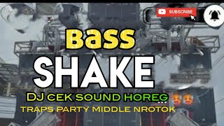 Download lagu DJ CEK SOUND HOREG TRAP PARTY MIDLE NROTOK BASS SHAKE mp3 Download lagu DJ CEK SOUND HOREG TRAP PARTY MIDLE NROTOK BASS SHAKE mp3