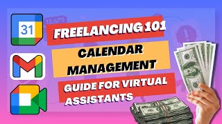 Beginner’s Guide to Google Calendar for Virtual Assistants