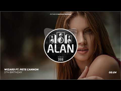Wizard Ft. Pete Cannon - 5th Birthday