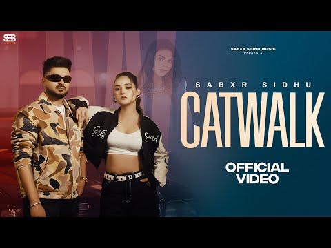 CAT WALK (Official Video) | Sabxr Sidhu FT. Jasmeen Akhtar | BeatCop | New Punjabi Song 2026