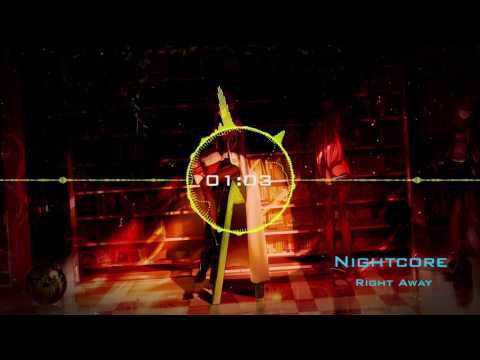 Nigthcore - Right Away (Chester Page feat Mickey Shiloh) ◤(¬‿¬)◥