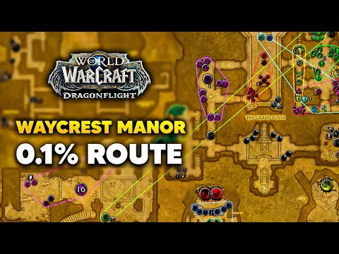 ADVANCED Waycrest Manor Strategies and 0.1% Title Route Walkthrough | Dragonflight Season 3 M+