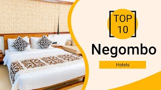 Top 10 Best Hotels to Visit in Negombo | Sri Lanka - English