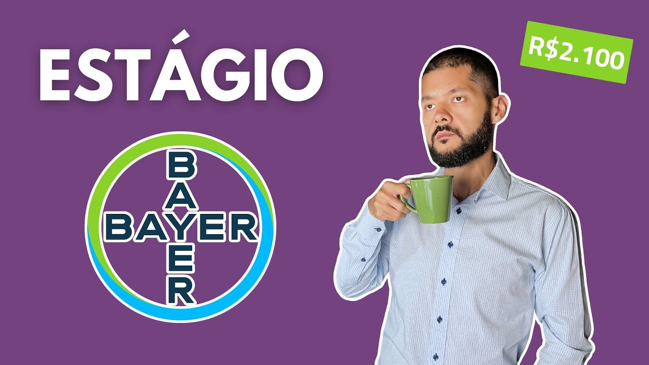 Como passar no ESTÁGIO BAYER 2025