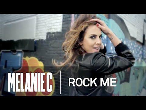 Melanie C - Rock Me (Music Video) (HQ)