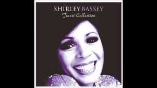 Shirley Bassey "No One Ever Tells You"